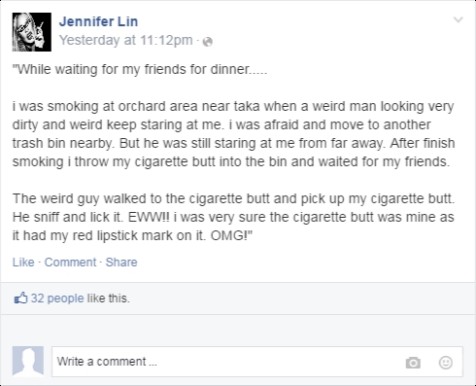 Perverted SG Man Took My Cigarette butt and lick it.