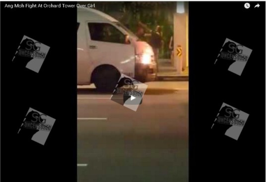 Ang Moh Fight At Orchard Tower Over Girl(Video)