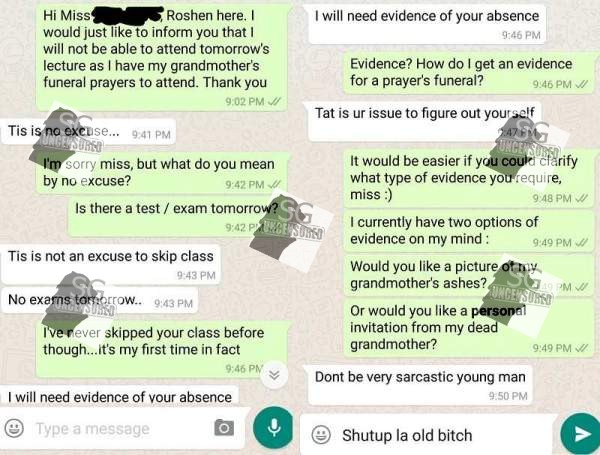 Grandmother pass away cant go class. Teacher say is not an excuse.