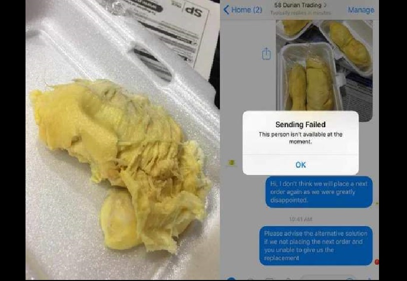 DURIAN DELIVERED NOT RIPE. BLOCK ME ON FACEBOOK!