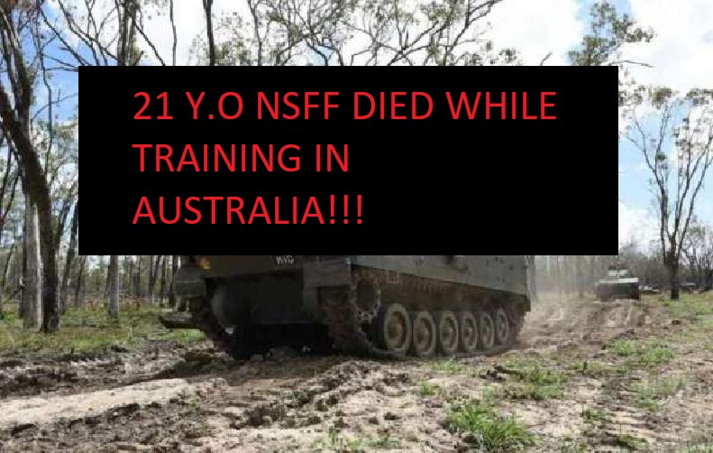 21 Y.O NSF DIED WHILE TRAINING IN AUSTRALIA!!!