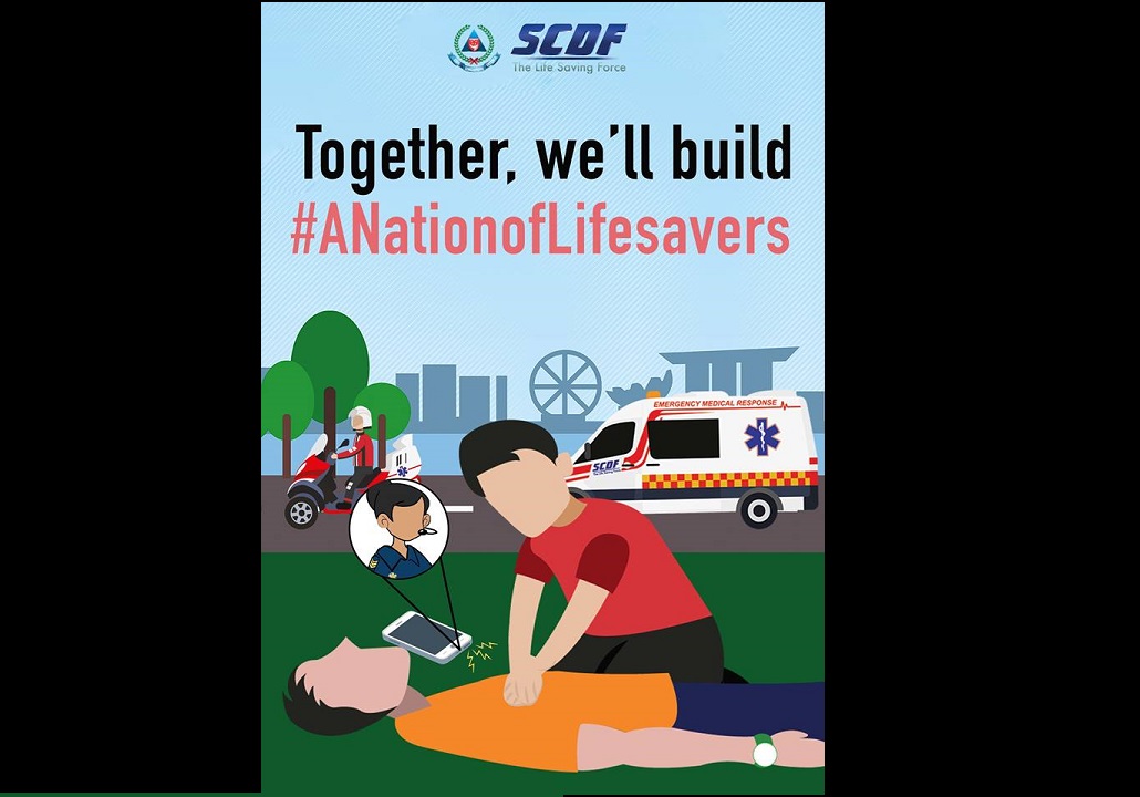 HELP PLAY A CRUCIAL PART IN PROMPT MEDICAL ASSISTANCE PRIOR TO ARRIVAL OF SCDF OFFICER :SCDF