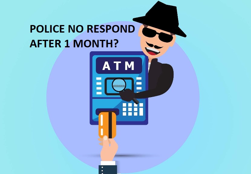 NETIZEN CLAIMS. “NO POLICE FOLLOW UP ON BANK CASE AFTER 1 MONTH”