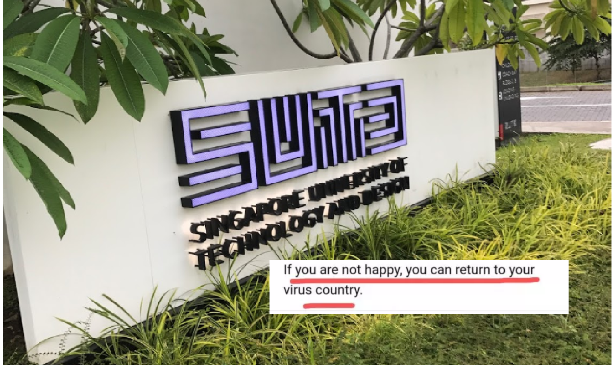 SG WOMAN TOLD SUTD SCHOLAR “RETURN TO YOUR VIRUS COUNTRY”