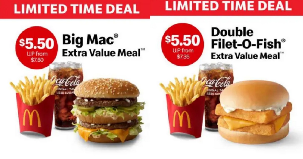 MCDONALD’S EXTRA VALUE MEAL FOR ONLY $5.50, UNTIL 28 APRIL