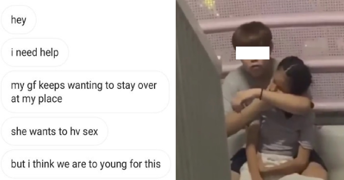 BOY STRESSED BECAUSE HIS 15 Y.O GF KEEPS WANTING TO HAVE S*X