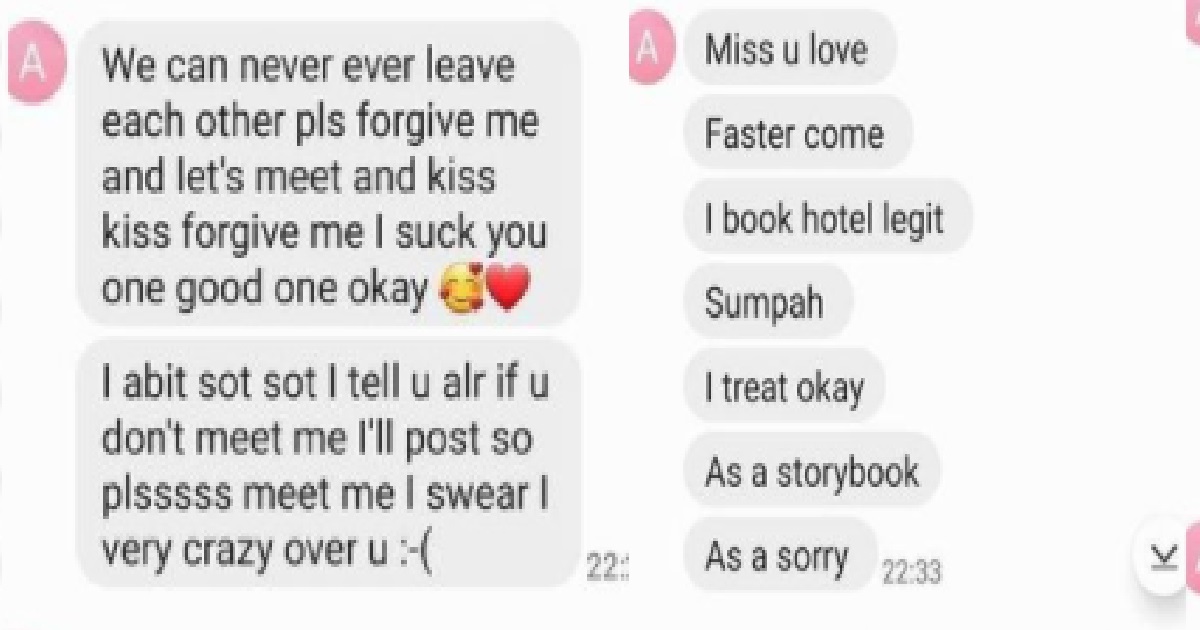 GIRL HARASSING EX-BF: “WE CAN NEVER LEAVE EACH OTHER, I SUCK YOU ONE GOOD ONE OKAY”