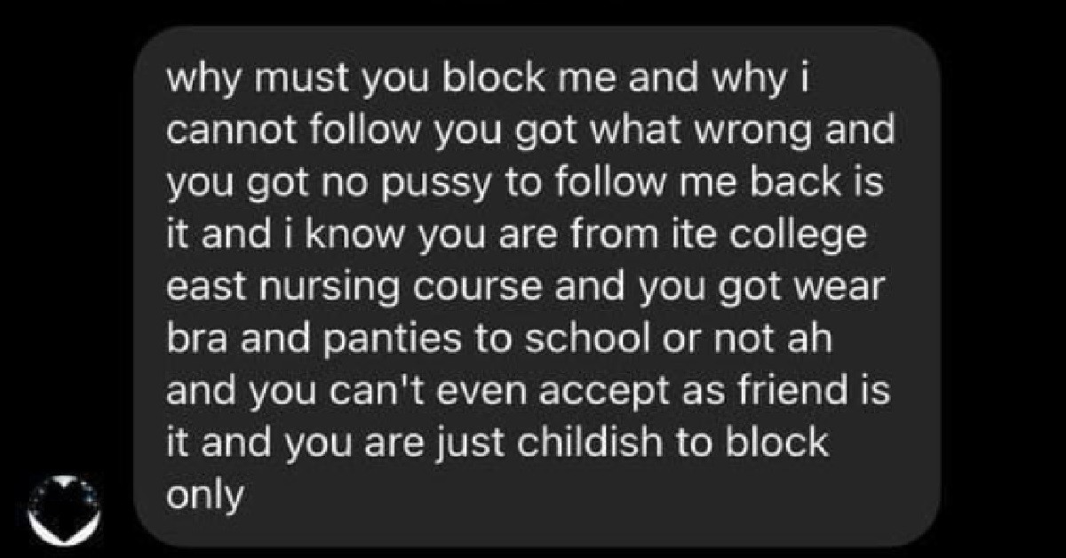 GUY KENA BLOCKED BY GIRL, TELL HER “I KNOW YOU WEAR BRA, PANTIES TO SCHOOL”