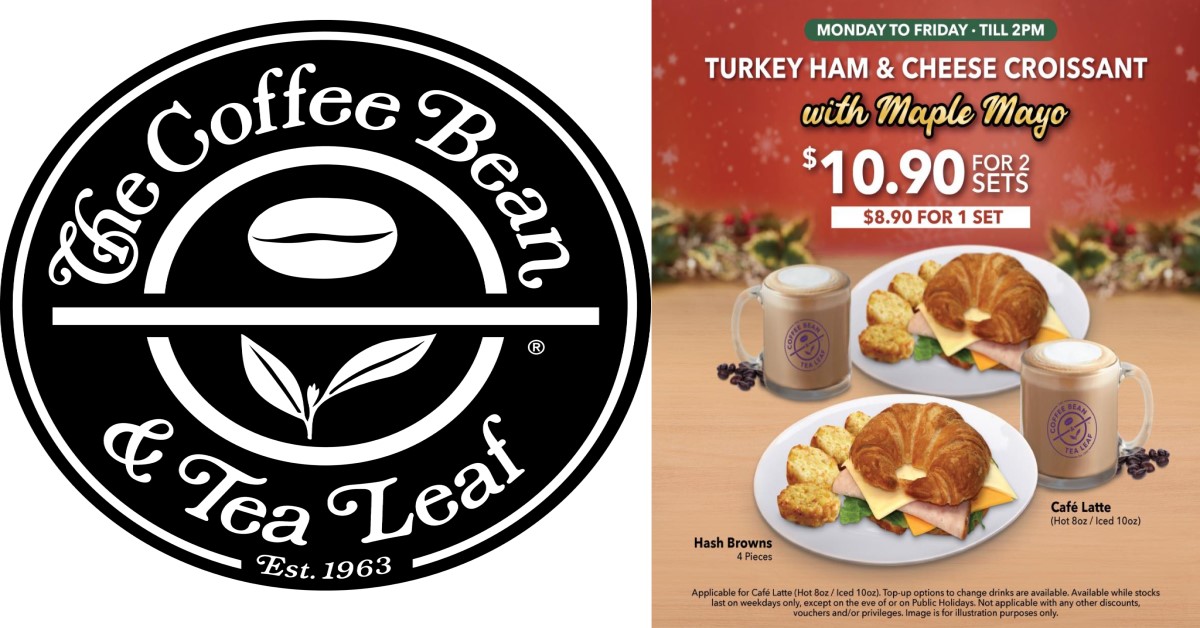 NEW COFFEE BEAN BREAKFAST SET, PROMOTION AT 2 SETS FOR $10.90