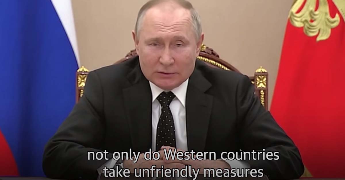 PUTIN ORDERS NUCLEAR DETERRENCE FORCES ON HIGH ALERT