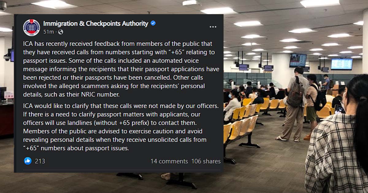 ICA WARN OF FAKE CALLS CLAIMING “PASSPORT APPLICATION REJECTED”