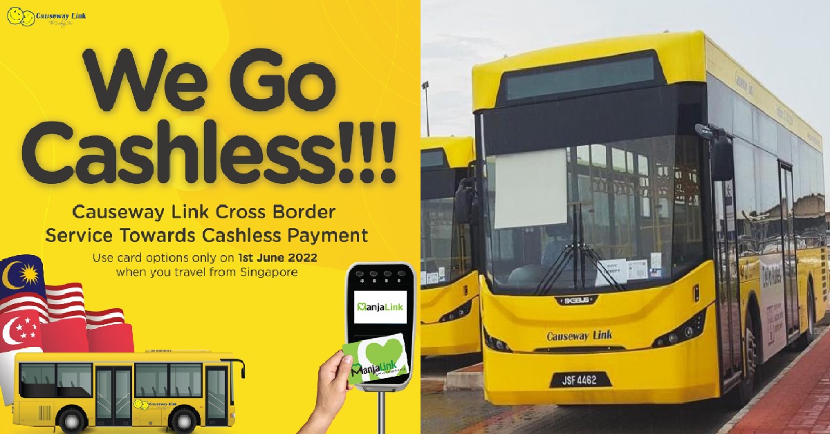CASH PAYMENTS TO STOP FOR S’PORE-JOHOR BUS SERVICE, CAUSEWAY LINK