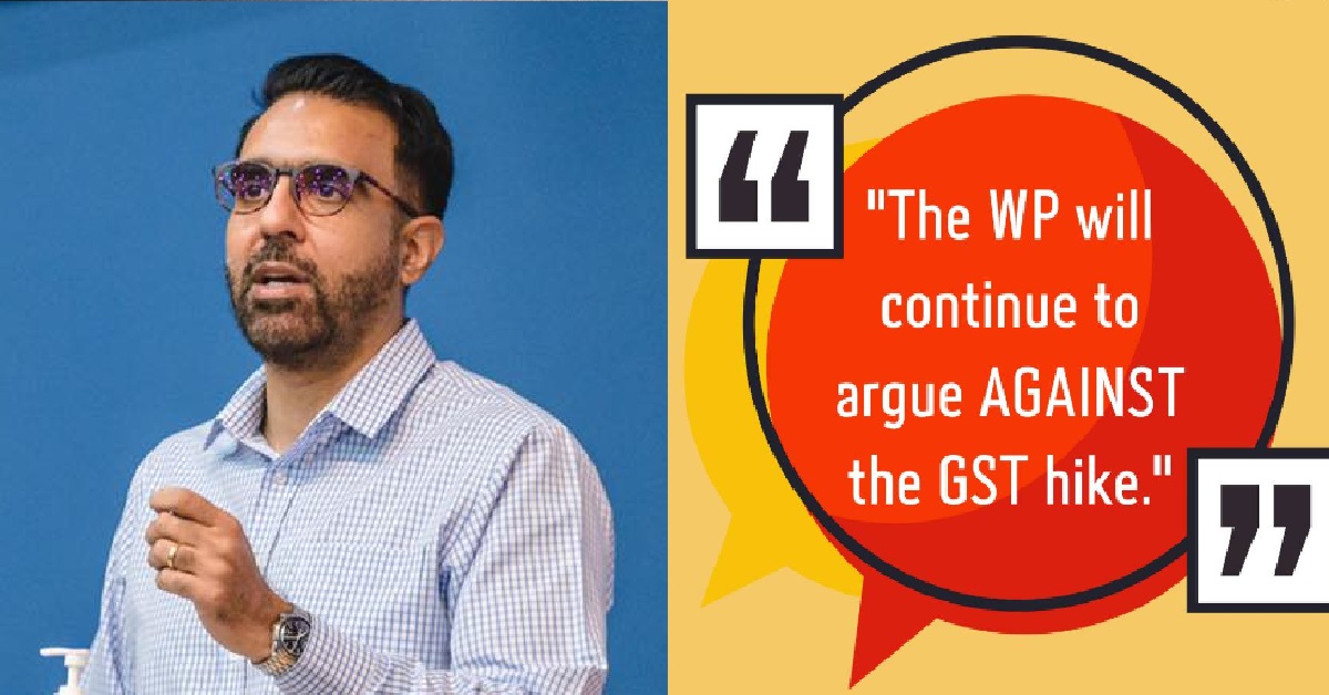 WP – WE DON’T SUPPORT GST HIKE, BUT $1.5B SUPPORT IS STEP IN RIGHT DIRECTION