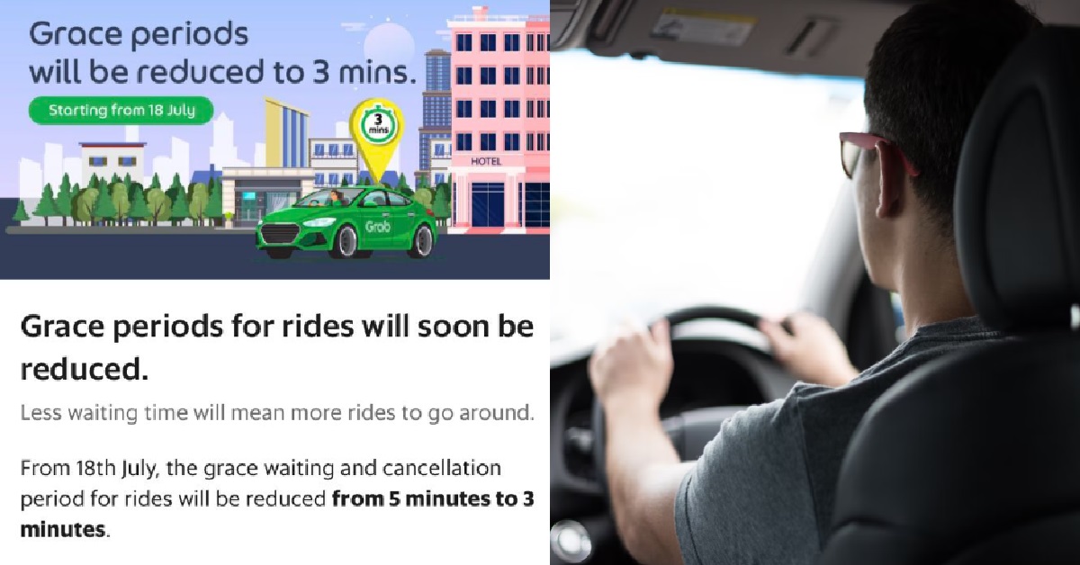 GRAB’S 5 MINS GRACE PERIOD TO BE REDUCED TO 3 MINS, LATE = $3/$5 FEE PER 5 MINS