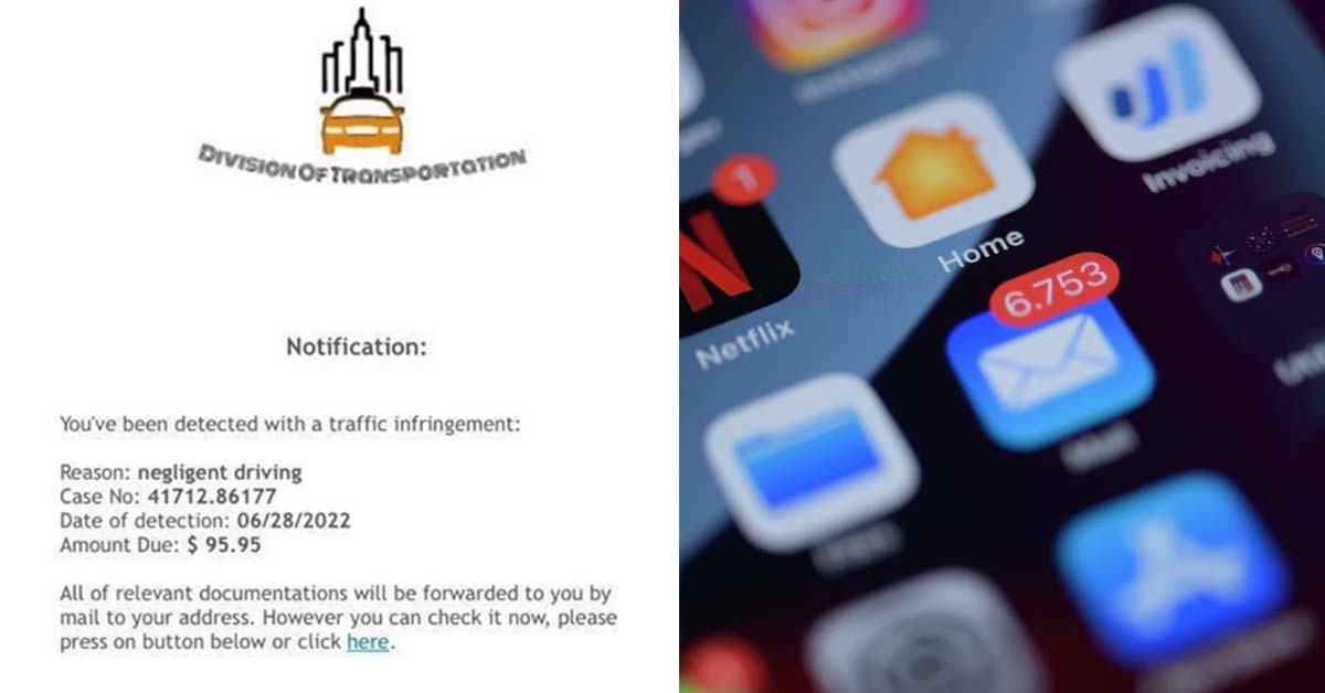 NEW SCAM: PHISHING EMAIL ALLEGING VICTIMS TO PAY FOR TRAFFIC OFFENCE