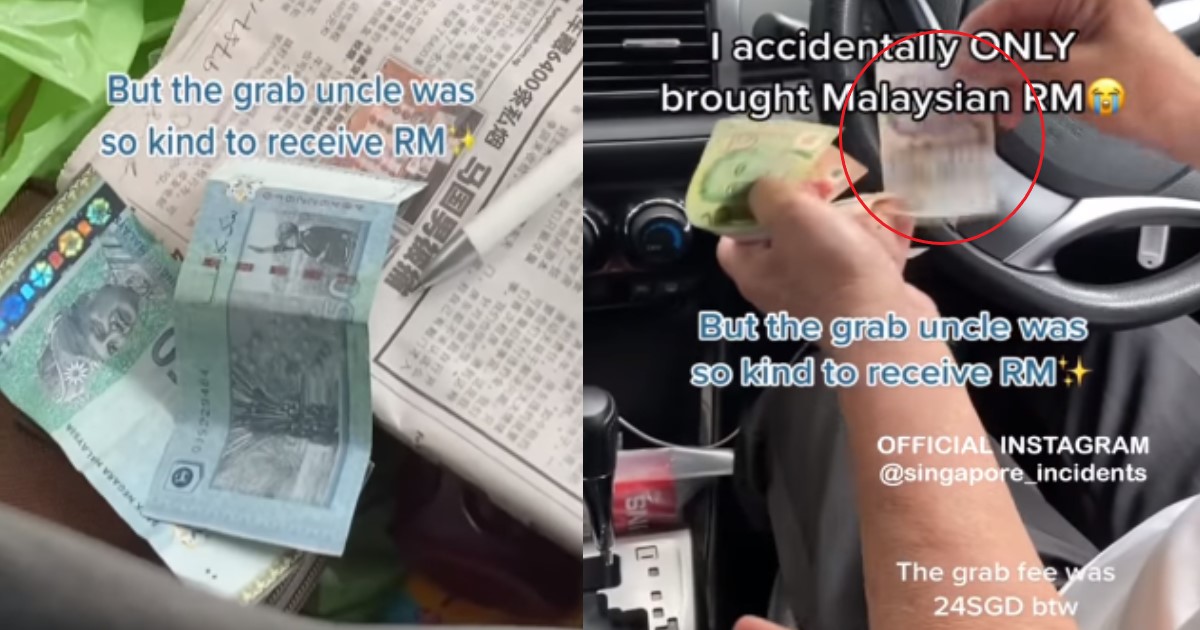 KIND GRAB DRIVER ACCEPTS RINGGIT AS PAYMENT FOR WOMAN WHO FORGOT TO BRING SGD