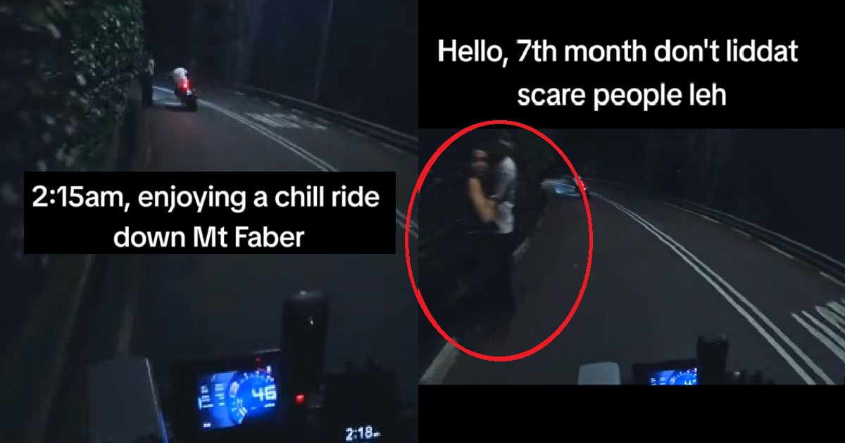 COUPLE “TRYING TO BE FUNNY” ON MT FABER RD AT NIGHT, “7 MONTH DON’T SCARE PEOPLE LEH”
