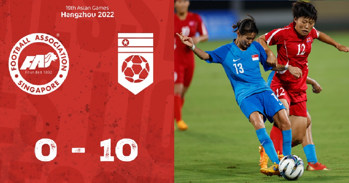 IF THE MEN CAN DO IT, SO CAN WE – S’PORE WOMAN’S FOOTBALL TEAM KENA WHACK 10-0 BY NORTH KOREA