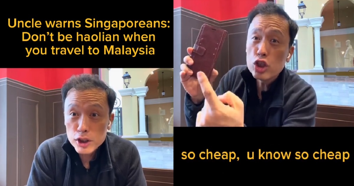 MAN WARNS “JIAO LANG” S’POREANS DON’T SHOW OFF IN M’SIA & SAY “WAH EVERYTHING CHEAP!”